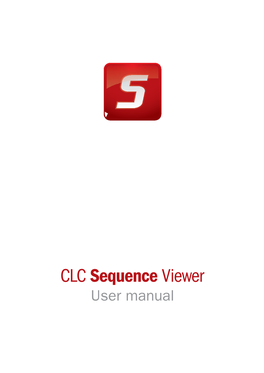 CLC Sequence Viewer Manual for CLC Sequence Viewer 6.5 Windows, Mac OS X and Linux