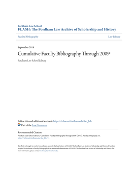 Cumulative Faculty Bibliography Through 2009 Fordham Law School Library