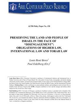 Preserving the Land and People of Israel in the Face of “Disengagement”: Obligations of Higher Law, International Law and Torah Law