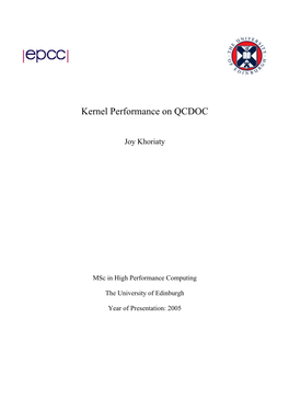 Kernel Performance on QCDOC