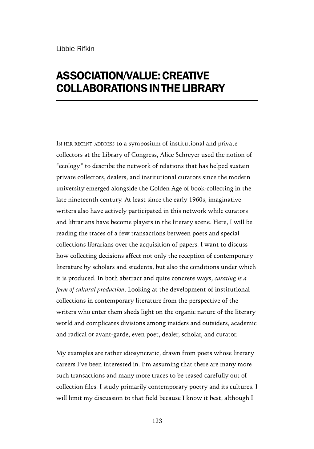 Associationnvalue: Creative Collaborations in the Library