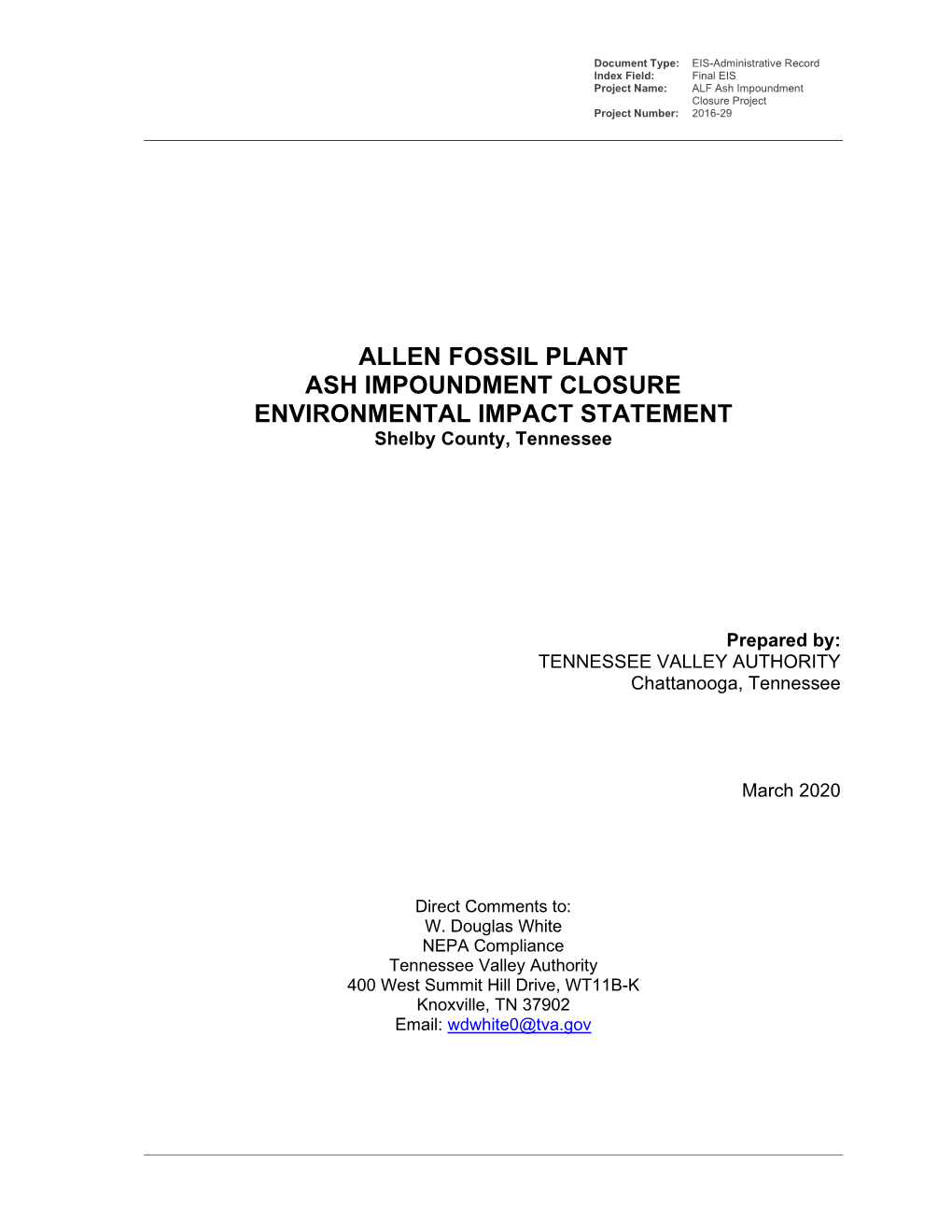ALLEN FOSSIL PLANT ASH IMPOUNDMENT CLOSURE ENVIRONMENTAL IMPACT STATEMENT Shelby County, Tennessee