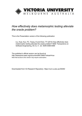 How Effectively Does Metamorphic Testing Alleviate the Oracle Problem?