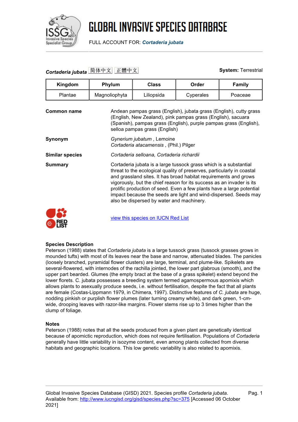 FULL ACCOUNT FOR: Cortaderia Jubata Global Invasive Species Database (GISD) 2021. Species Profile Cortaderia Jubata. Available F