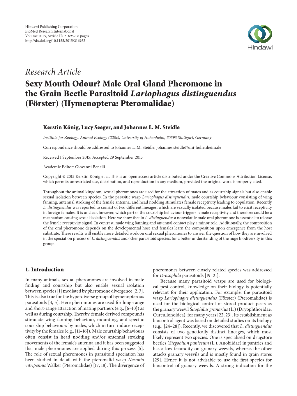 Male Oral Gland Pheromone in the Grain Beetle Parasitoid Lariophagus Distinguendus (Förster) (Hymenoptera: Pteromalidae)