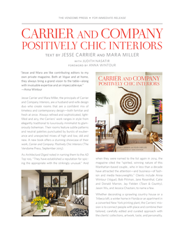 CARRIER and COMPANY POSITIVELY CHIC INTERIORS Text by JESSE CARRIER and MARA MILLER with JUDITH NASATIR Foreword by ANNA WINTOUR