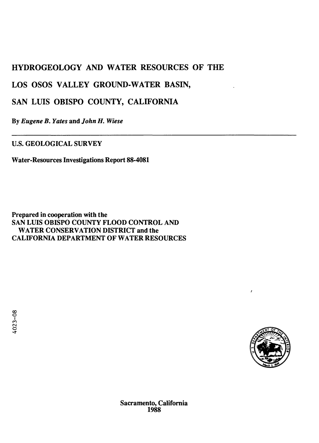 Hydrogeology and Water Resources of the Los Osos Valley Ground-Water Basin San Luis Obispo County, California
