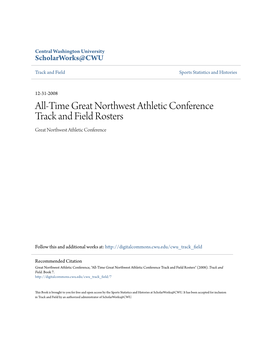 All-Time Great Northwest Athletic Conference Track and Field Rosters Great Northwest Athletic Conference