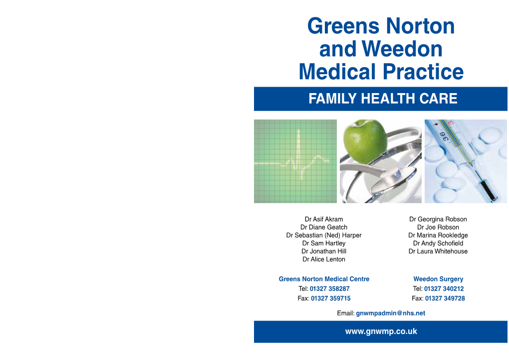 Greens Norton and Weedon Medical Practice FAMILY HEALTH CARE