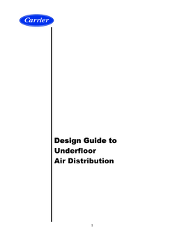 Design Guide to Underfloor Air Distribution