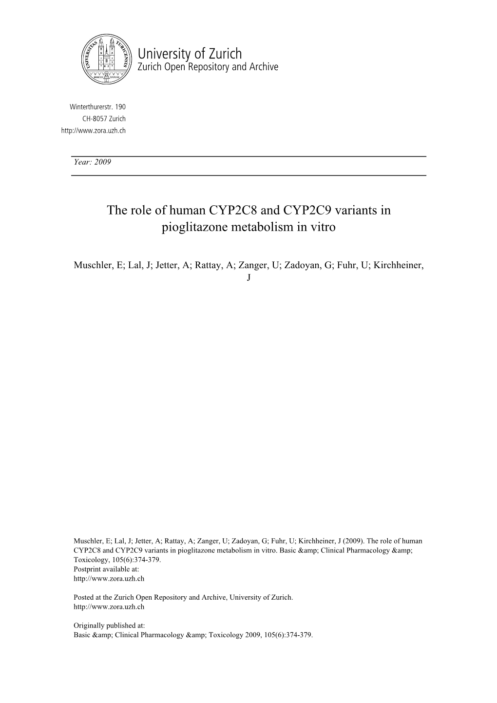 'The Role of Human CYP2C8 and CYP2C9 Variants in Pioglitazone Metabolism in Vitro'