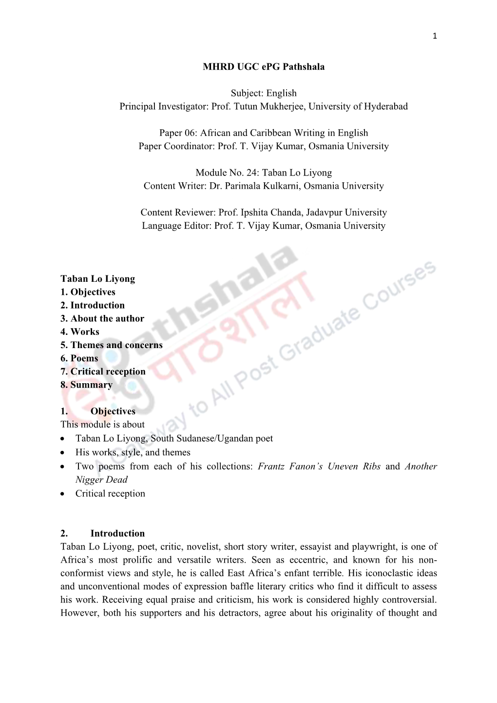 MHRD UGC Epg Pathshala Subject: English Principal Investigator: Prof