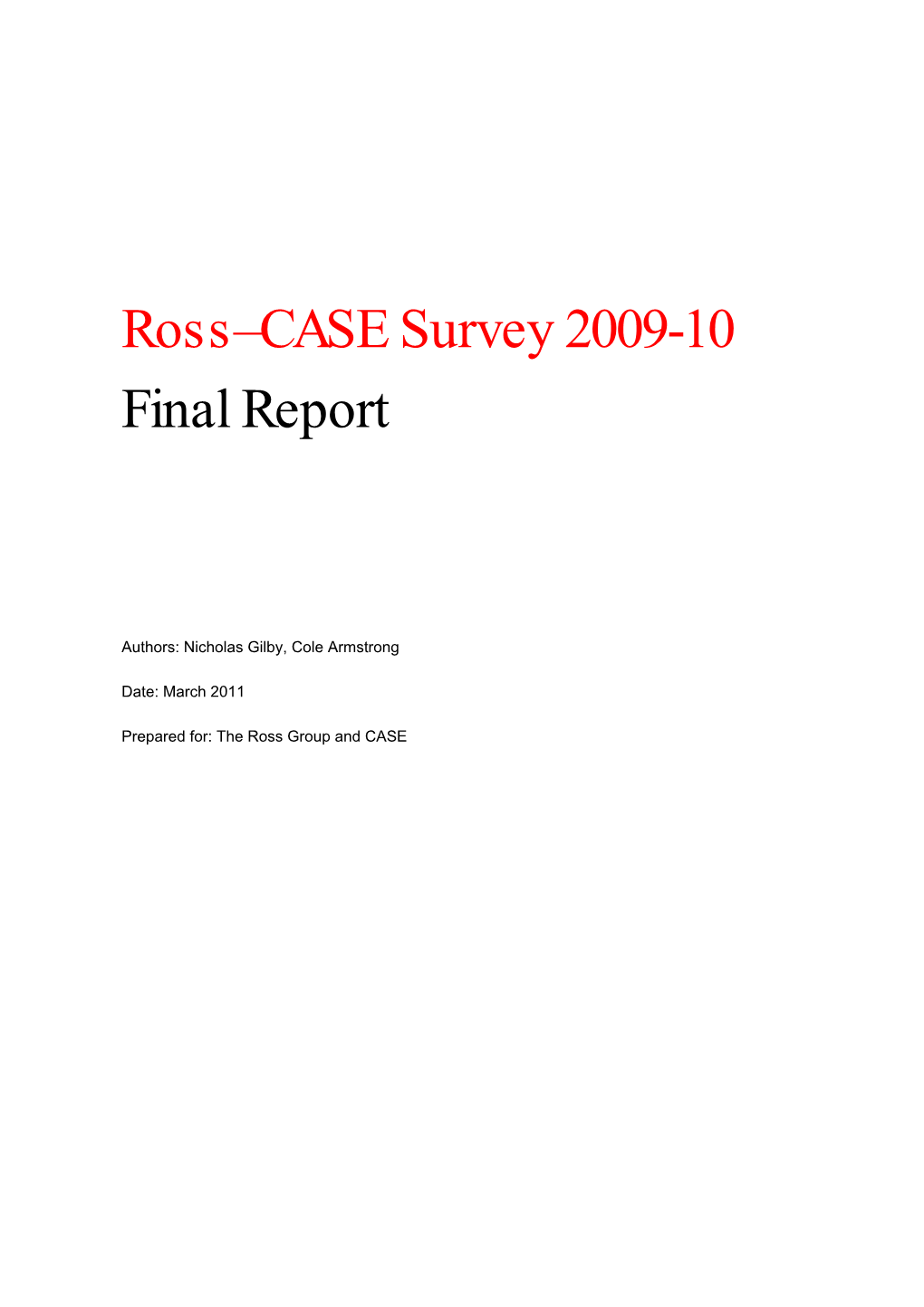 2009-10 Survey: Ross-CASE 2011 Report