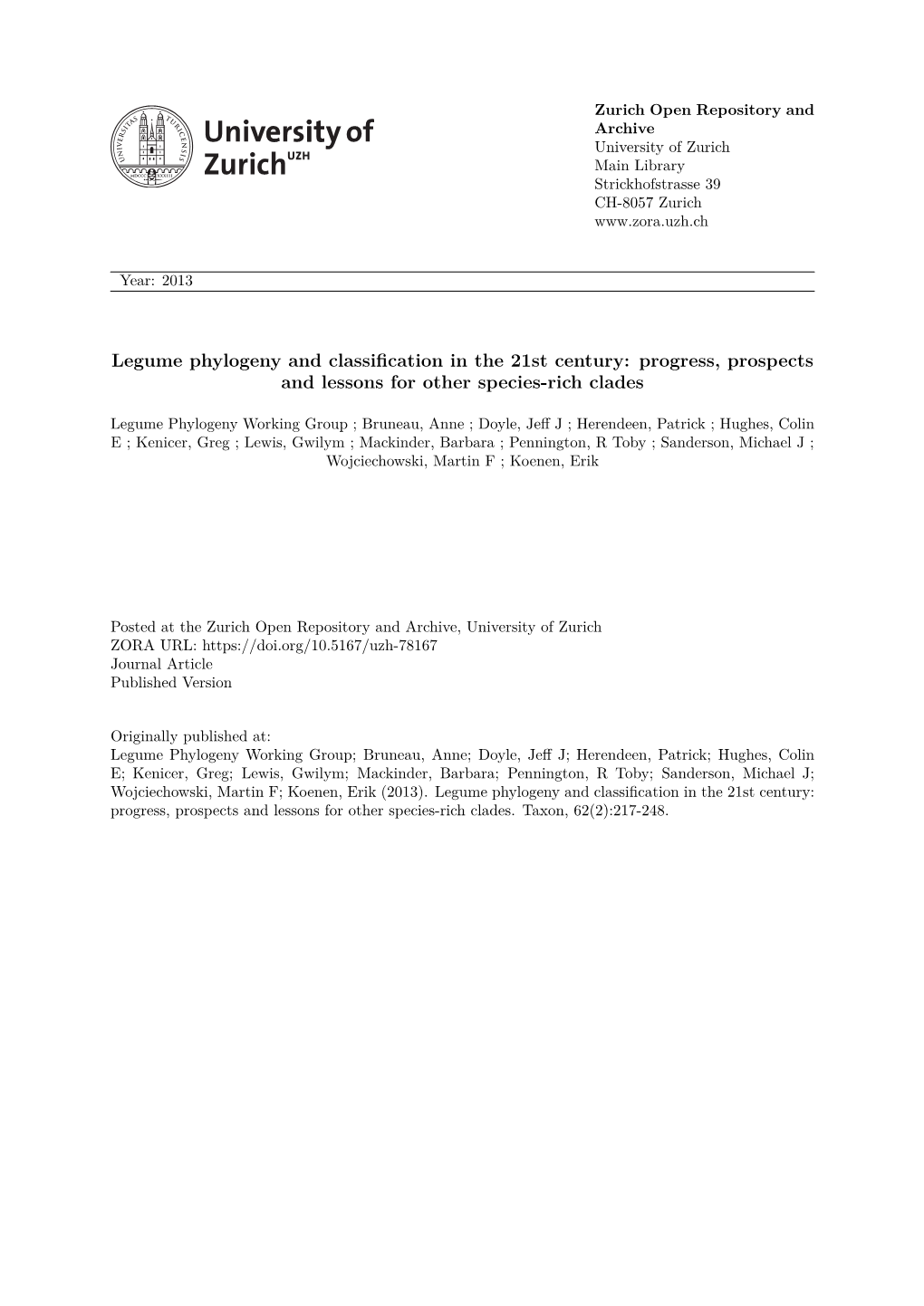 Legume Phylogeny and Classification in the 21St Century: Progress, Prospects and Lessons for Other Species-Rich Clades