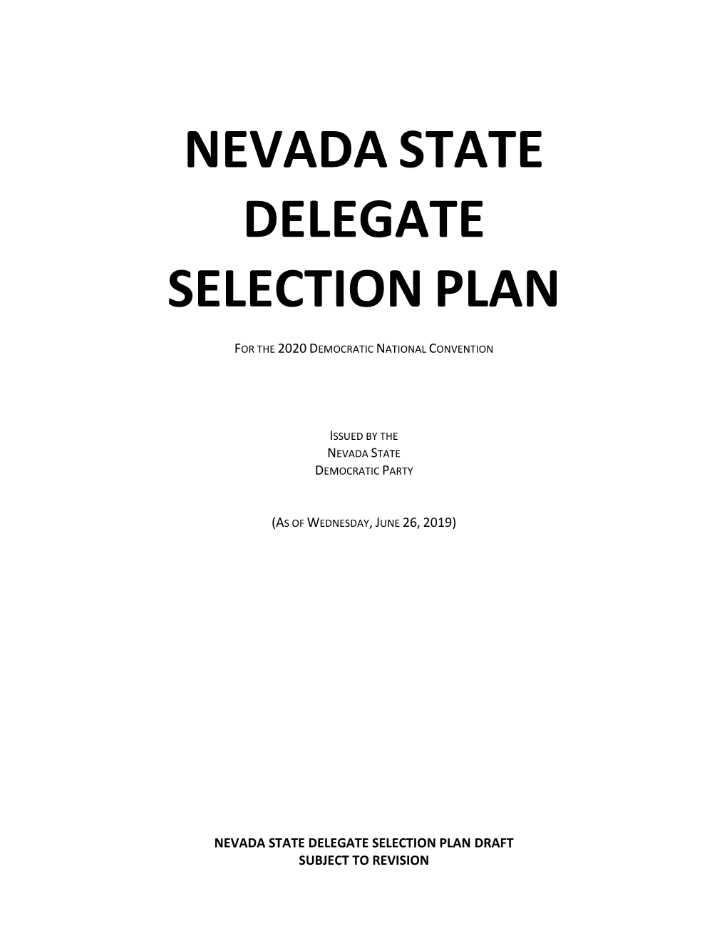 Nevadastate Delegate Selectionplan