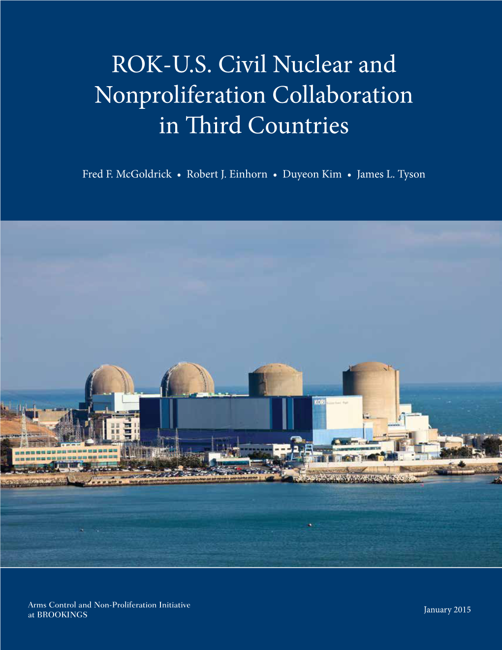 ROK-U.S. Civil Nuclear and Nonproliferation Collaboration in Third Countries