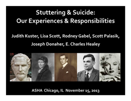 Stuttering & Suicide: Our Experiences & Responsibilities