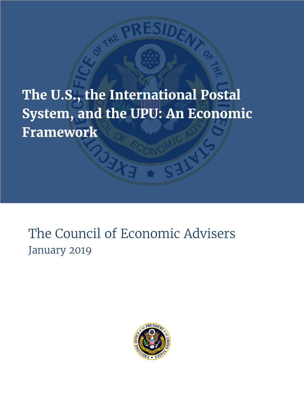 The U.S., the International Postal System, and the UPU: an Economic Framework