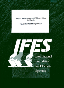 Report on the Impact of IFES Activities in Nigeria .November