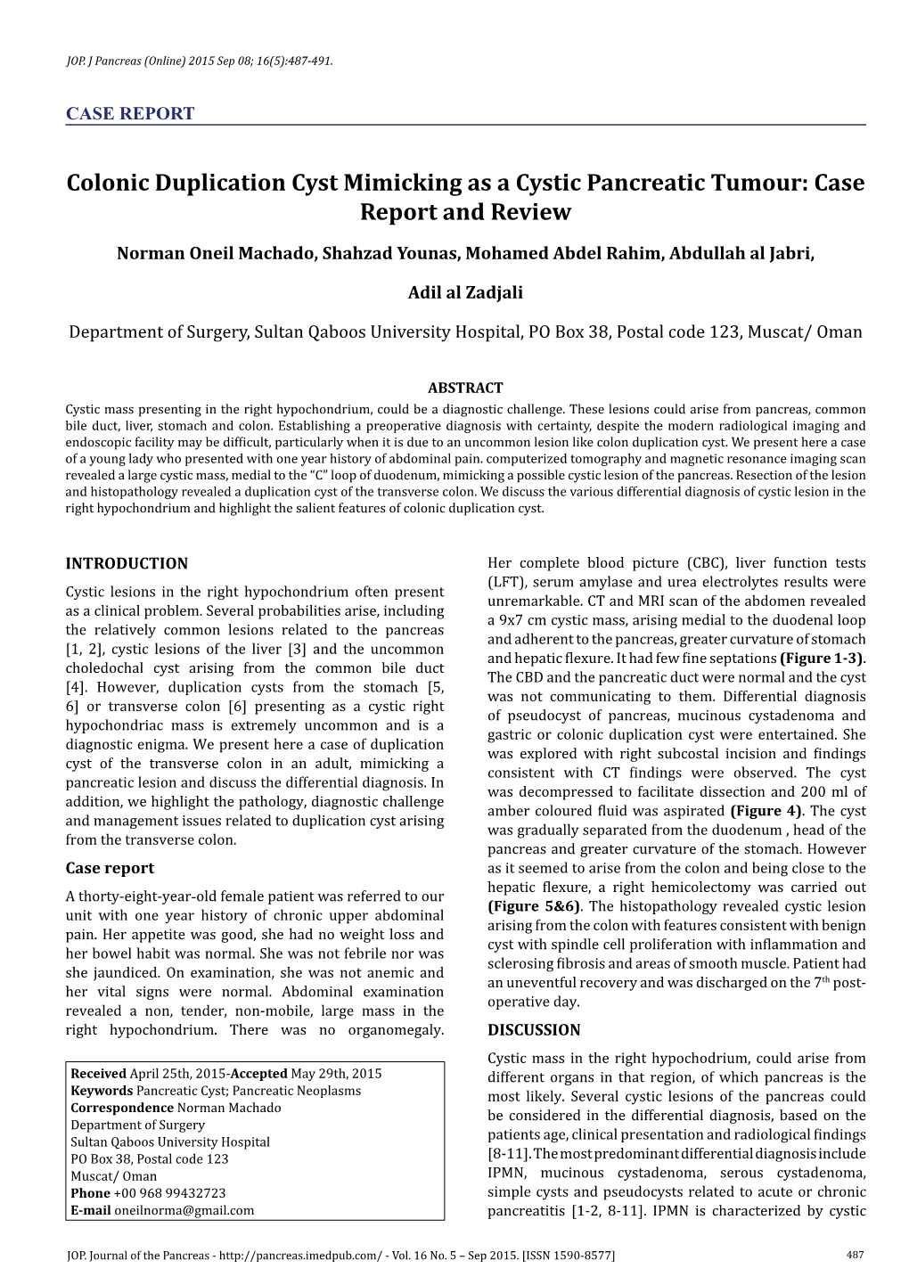 Colonic Duplication Cyst Mimicking As A Cystic Pancreatic Tumour Case Report And Review Docslib