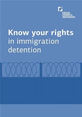 Know Your Rights in Immigration Detention