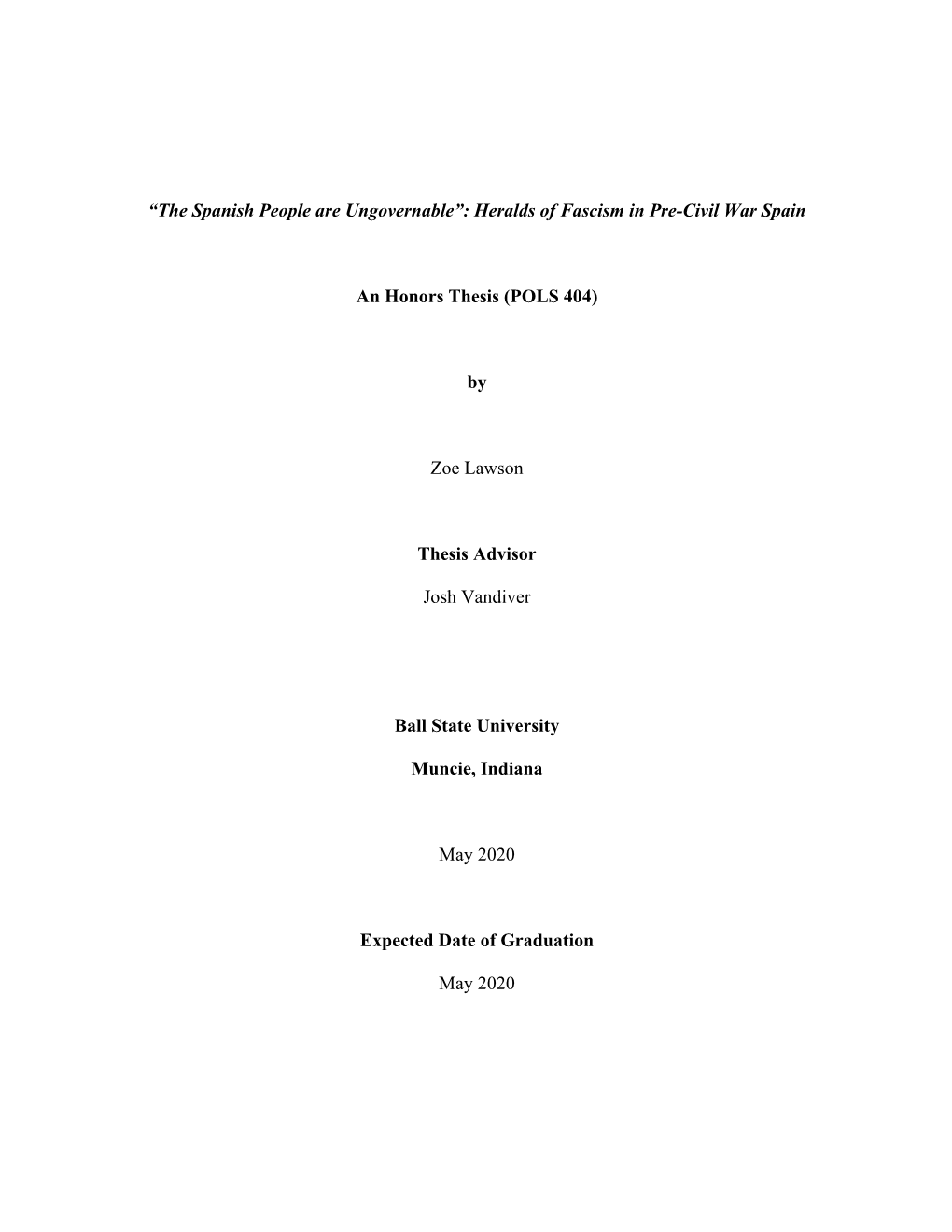 Heralds of Fascism in Pre-Civil War Spain an Honors Thesis