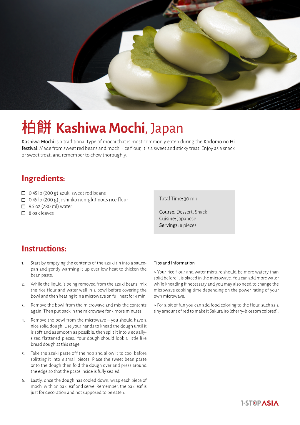 Kashiwa Mochi, Japan 柏餅kashiwa Mochi Is a Traditional Type of Mochi That Is Most Commonly Eaten During the Kodomo No Hi Festival