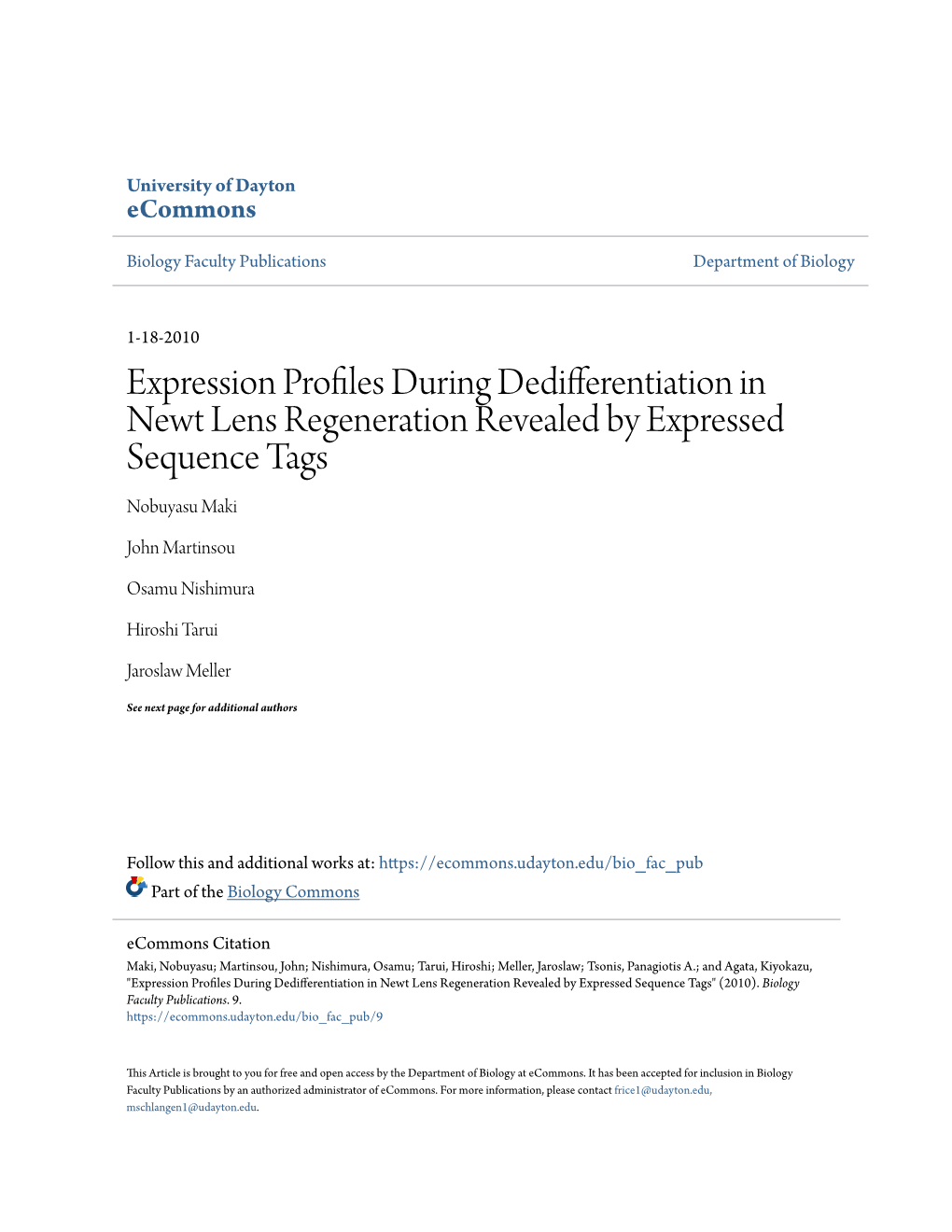 Expression Profiles During Dedifferentiation in Newt Lens Regeneration Revealed by Expressed Sequence Tags Nobuyasu Maki