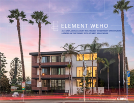 Element Weho a 24-Unit, Ultra-Luxury Multifamily Investment Opportunity Located in the Trendy City of West Hollywood