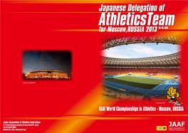 Japanese Delegation of Athleticsteam for Moscow,RUSSIA 2013 10-18 AUG