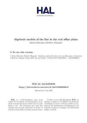 Algebraic Models of the Line in the Real Affine Plane
