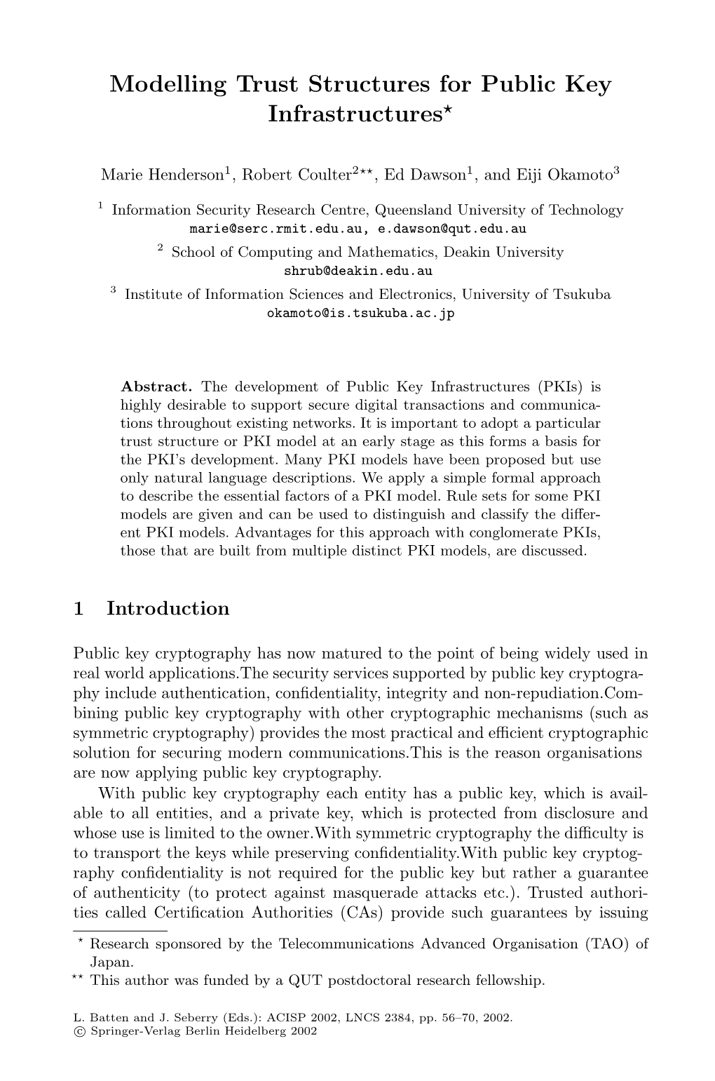 Modelling Trust Structures for Public Key Infrastructures*