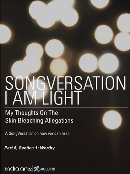 Songversation: I Am Light Part 5 Worthy