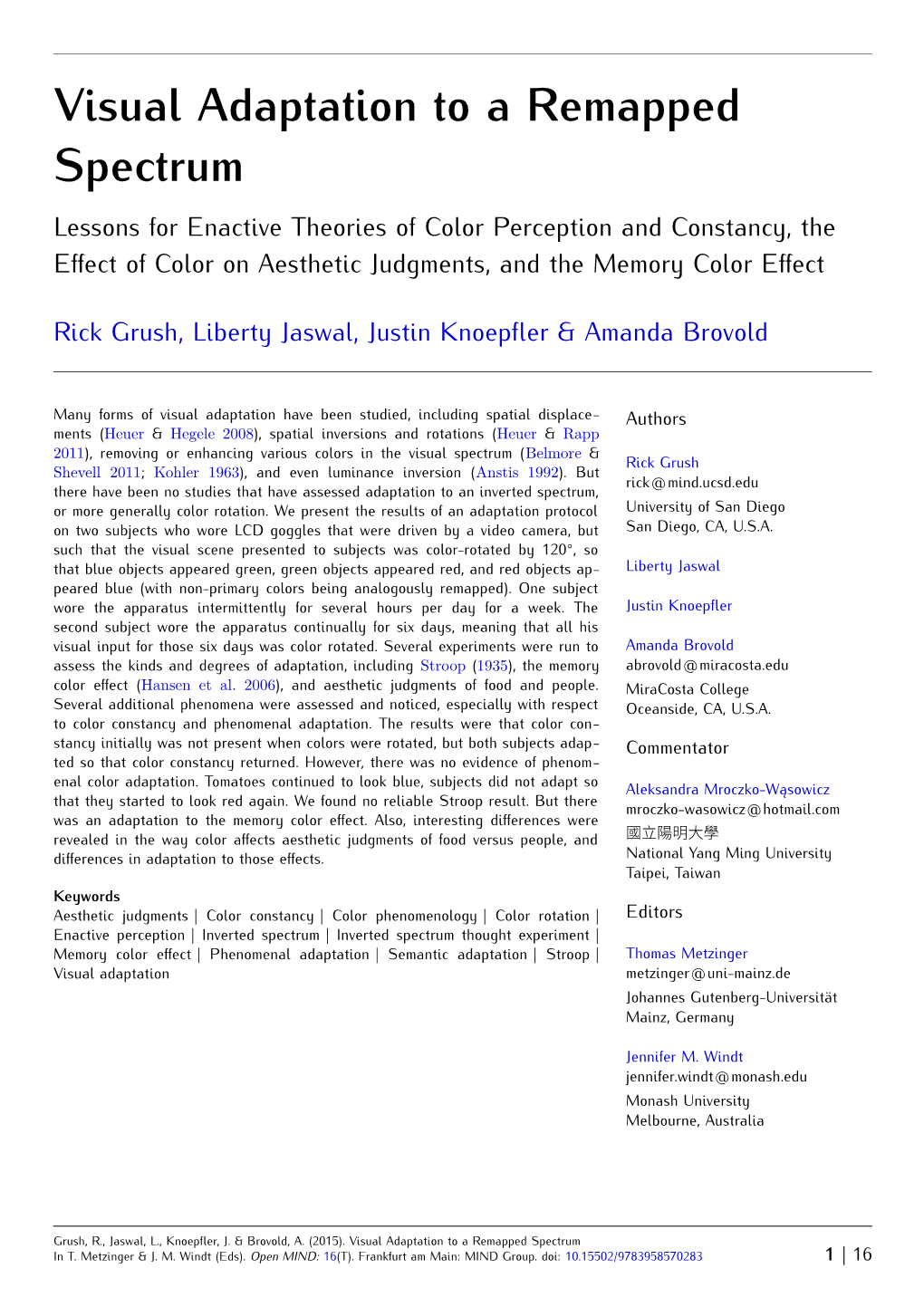 Visual Adaptation to a Remapped Spectrum