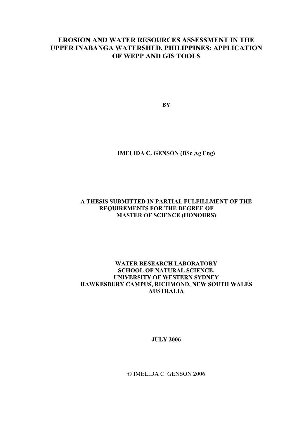 Erosion and Water Resources Assessment in the Upper Inabanga Watershed, Philippines: Application of Wepp and Gis Tools