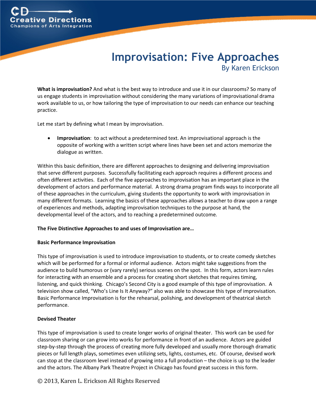 Improvisation: Five Approaches by Karen Erickson