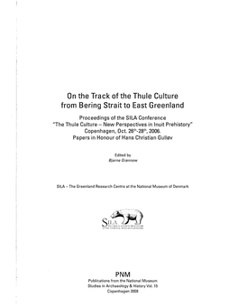 On the Track of the Thule Culture from Bering Strait to East Greenland