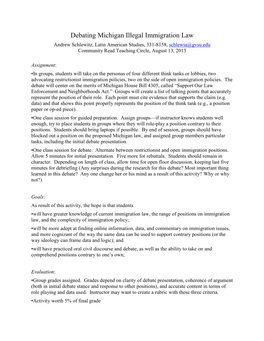 Debating Michigan Illegal Immigration Law Andrew Schlewitz, Latin American Studies, 331-8158, Schlewia@Gvsu.Edu Community Read Teaching Circle, August 13, 2013