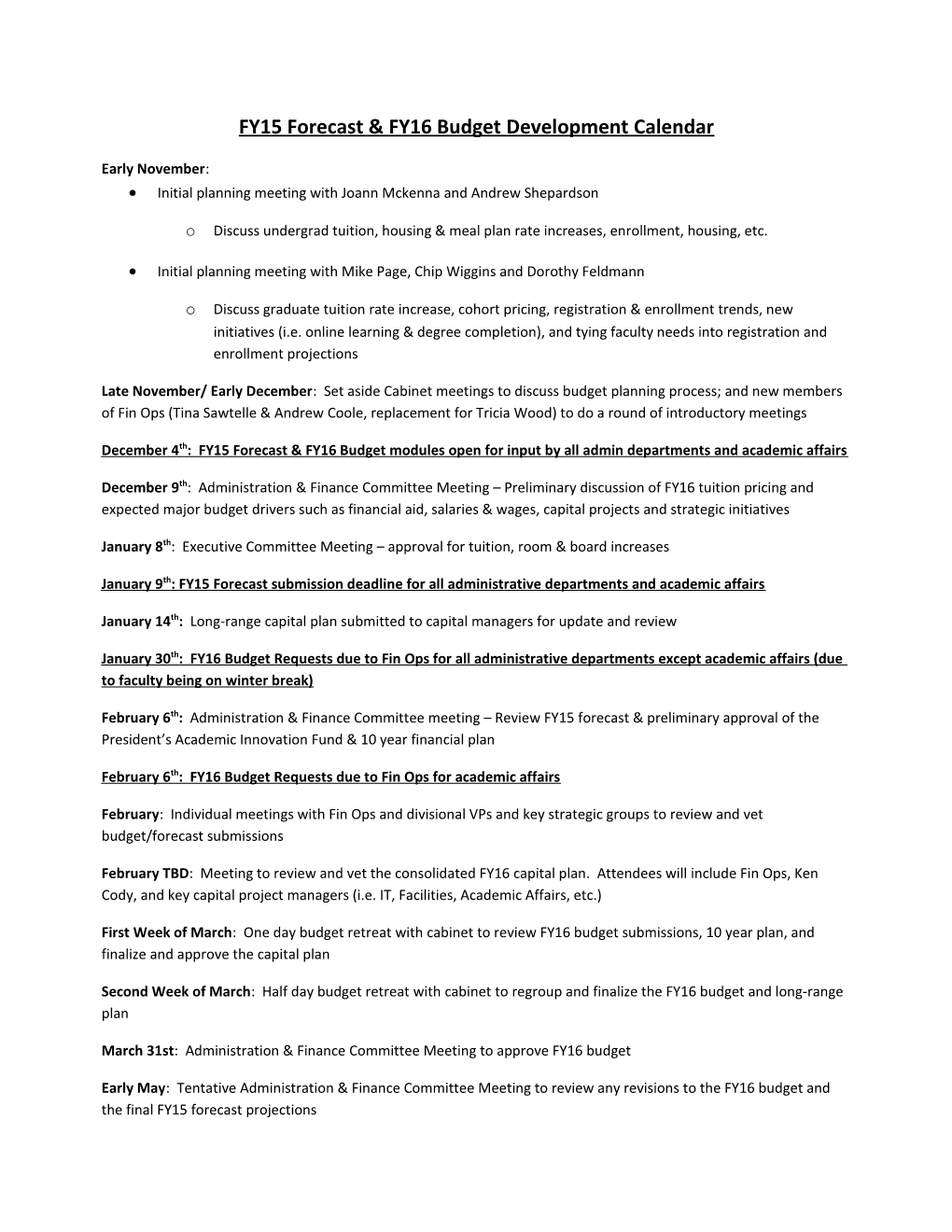 FY15 Forecast & FY16 Budget Development Calendar