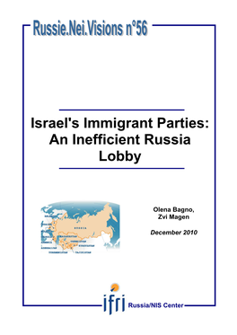 Israel's Immigrant Parties: an Inefficient Russia Lobby