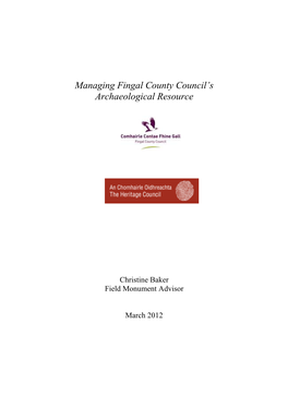 Managing Fingal County Council's Archaeological Resource