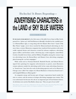 Ho-Ho-Ho! It Bears Repeating— ADVERTISING CHAR ACTER S in the LAND of SKY BLUE WATERS