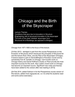 Chicago from 1871-1893 Is the Focus of This Lecture