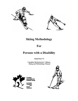 Skiing Methodology for Persons with a Disability