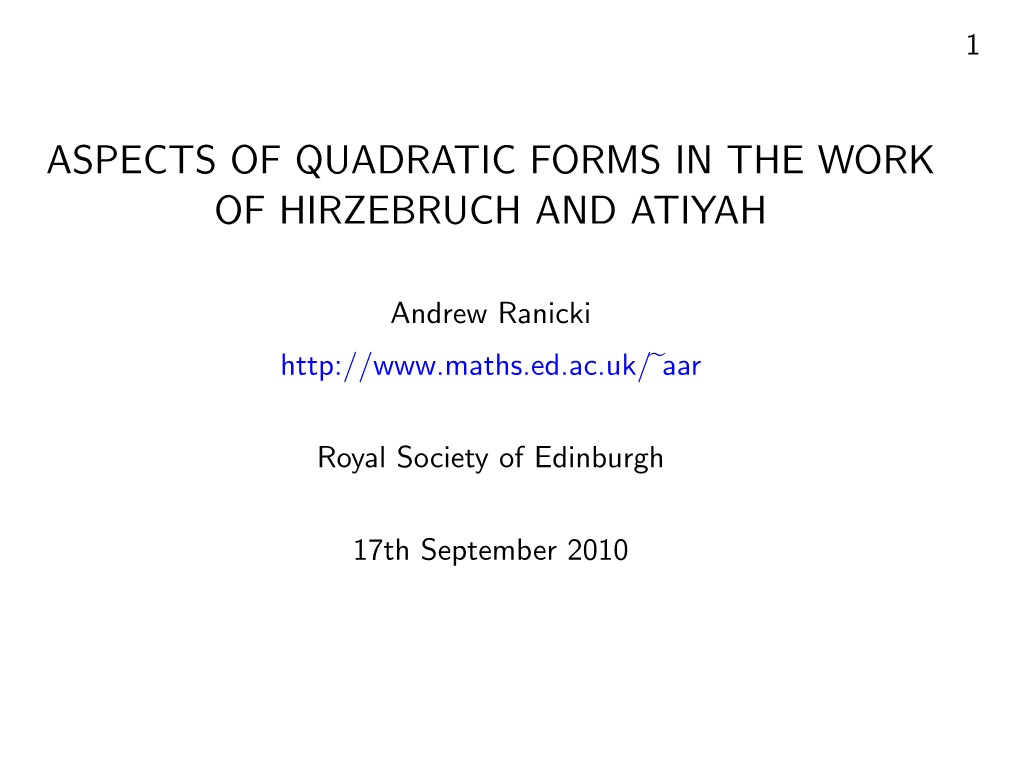 Aspects of Quadratic Forms in the Work of Hirzebruch and Atiyah