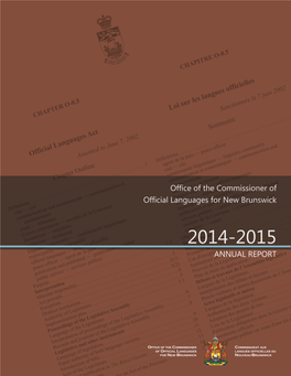2014-2015 Annual Report Office of the Commissioner of Official Languages for New Brunswick 1