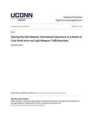 International Injunctions As a Means to Curb Small Arms and Light Weapons Trafficking Note