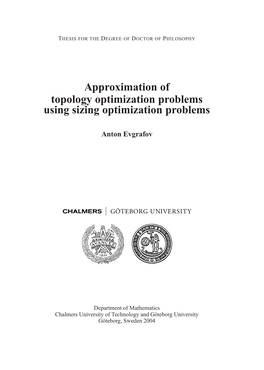Approximation of Topology Optimization Problems Using Sizing Optimization Problems