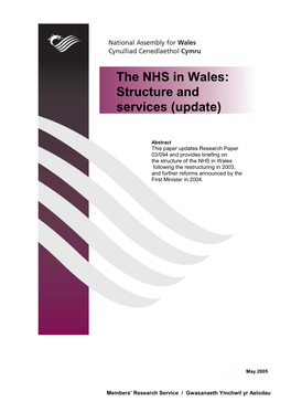 The NHS in Wales: Structure and Services (Update)