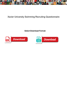 Xavier University Swimming Recruiting Questionnaire
